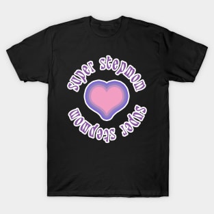 super stepmom mothers day T-Shirt